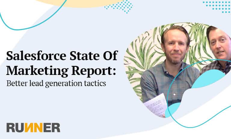 Key Takeaways for State of Marketing Salesforce Report 2018